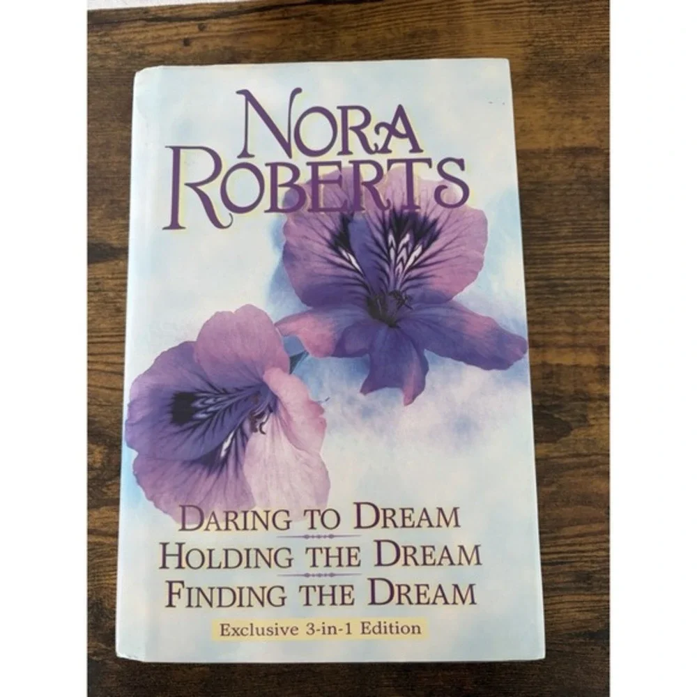 Nora Roberts Complete Dream‎ Trilogy Book Daring, Holding, Finding  3-in-1